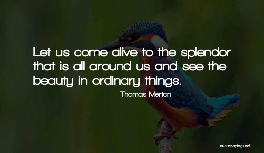 Sharmila Mandre Quotes By Thomas Merton Sharmila Mandre Quotes By Thomas Merton