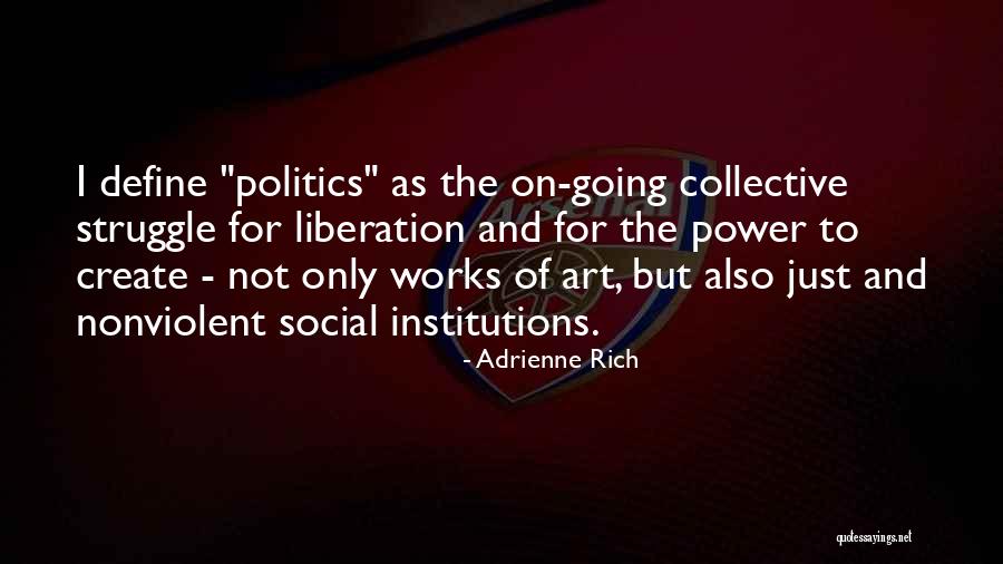 Sharmini Shaker Quotes By Adrienne Rich Sharmini Shaker Quotes By Adrienne Rich