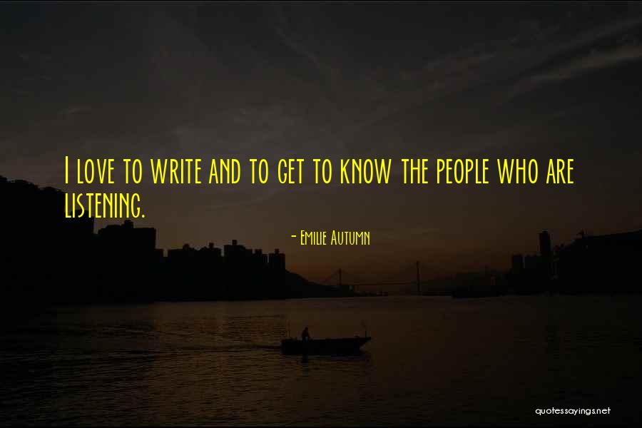 Sharmishta Roy Quotes By Emilie Autumn Sharmishta Roy Quotes By Emilie Autumn