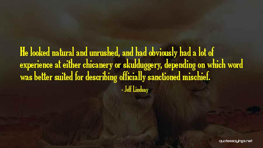 Sharnay Handy Quotes By Jeff Lindsay Sharnay Handy Quotes By Jeff Lindsay