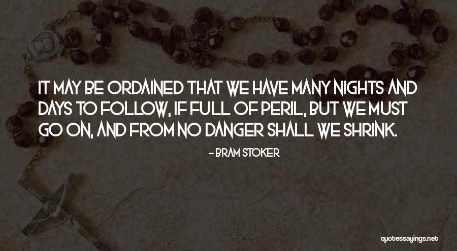 Sharnett Quotes By Bram Stoker Sharnett Quotes By Bram Stoker