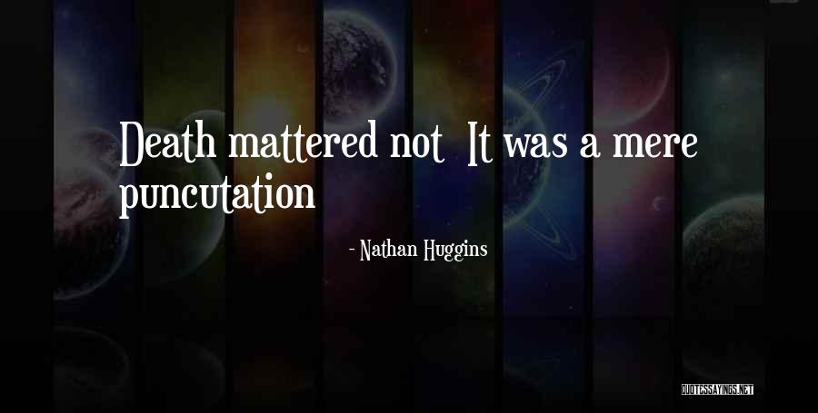 Sharnia Quotes By Nathan Huggins Sharnia Quotes By Nathan Huggins