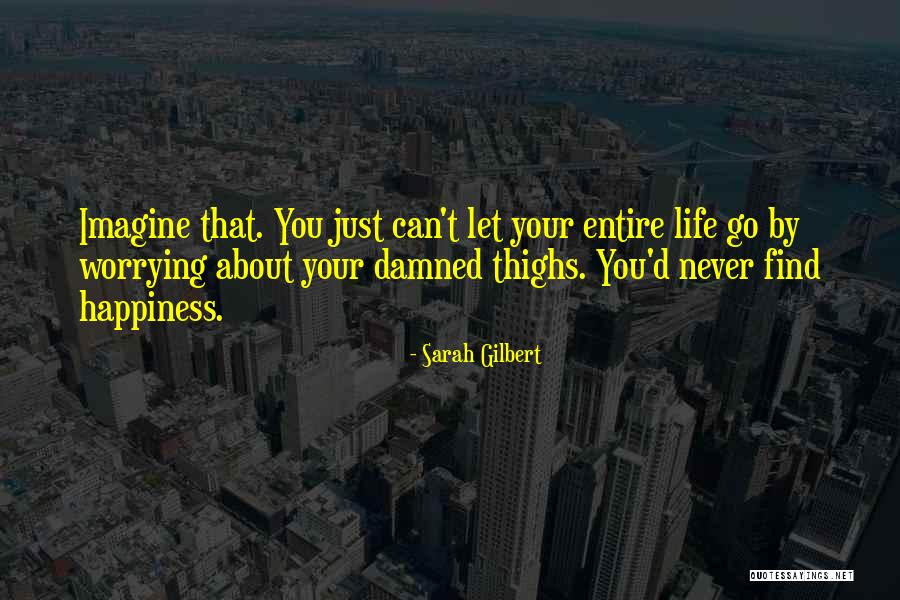 Sharnie Walters Quotes By Sarah Gilbert Sharnie Walters Quotes By Sarah Gilbert