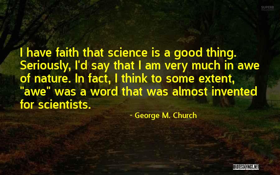 Sharnika Quotes By George M. Church Sharnika Quotes By George M. Church