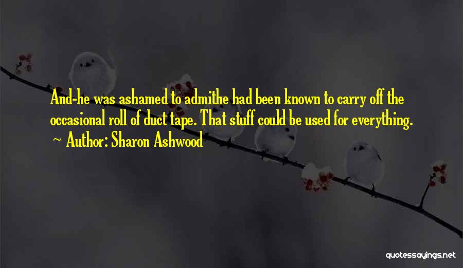 Sharon Ashwood Quotes 1483011