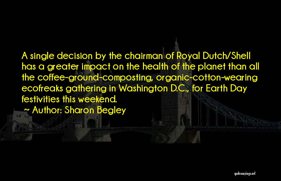 Sharon Begley Quotes 216979