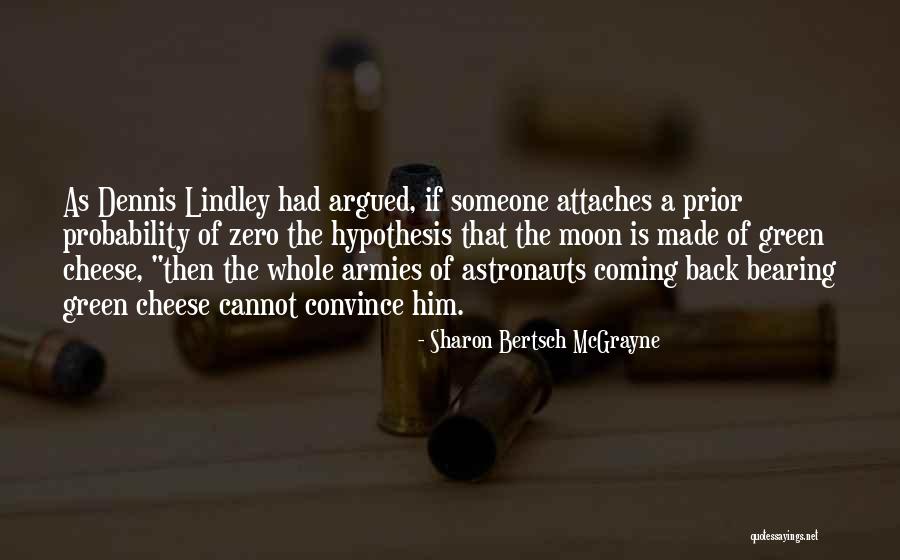 Sharon Bertsch McGrayne Quotes 1503635 Sharon Bertsch McGrayne Quotes 1503635
