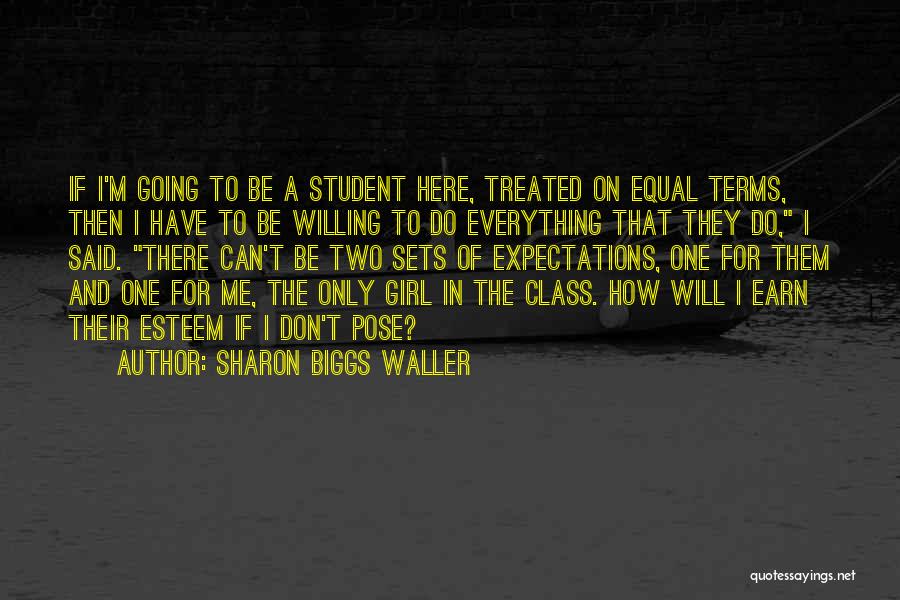 Sharon Biggs Waller Quotes 2119455