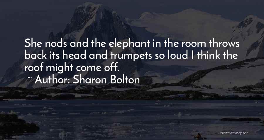 Sharon Bolton Quotes 1169095