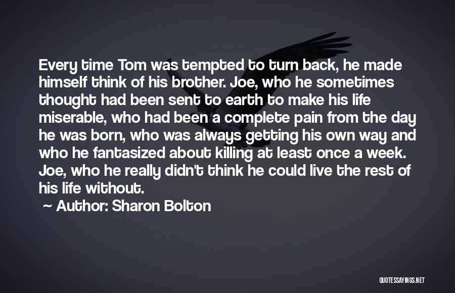 Sharon Bolton Quotes 1946061
