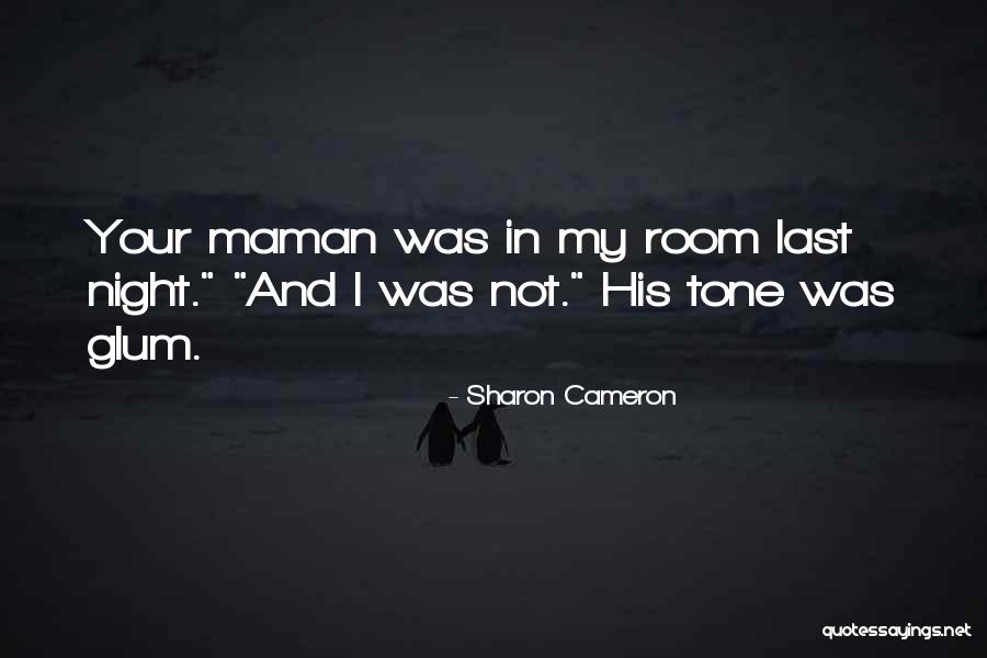 Sharon Cameron Quotes 1300366