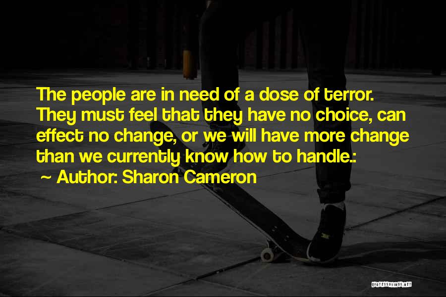 Sharon Cameron Quotes 1646887