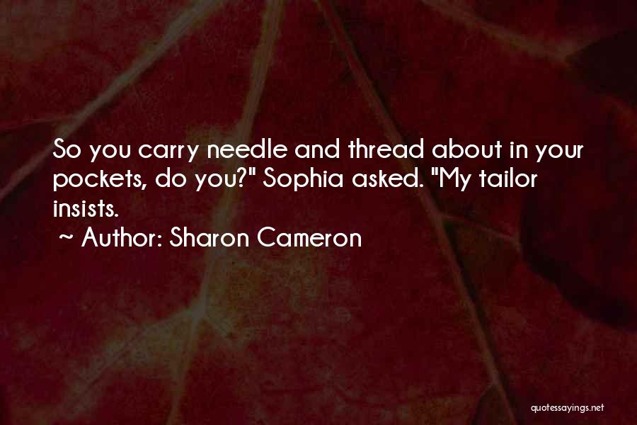 Sharon Cameron Quotes 236620