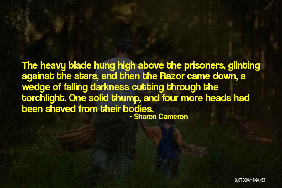 Sharon Cameron Quotes 878539