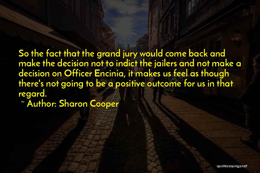 Sharon Cooper Quotes 288851