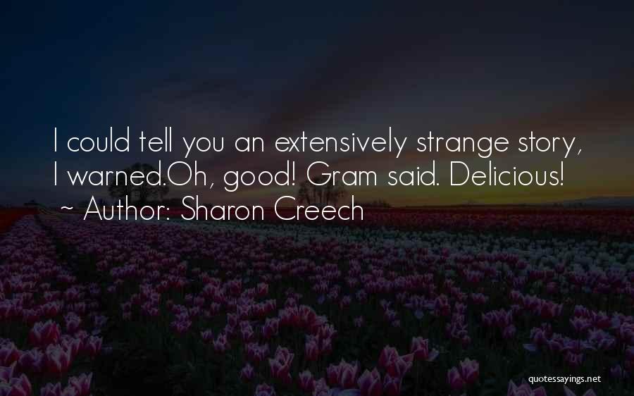 Sharon Creech Quotes 2074274