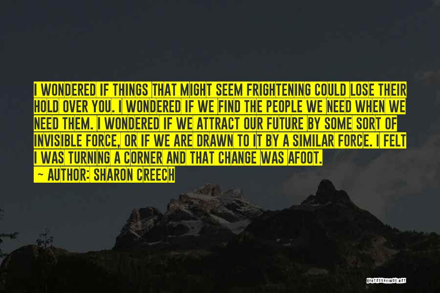 Sharon Creech Quotes 2086443