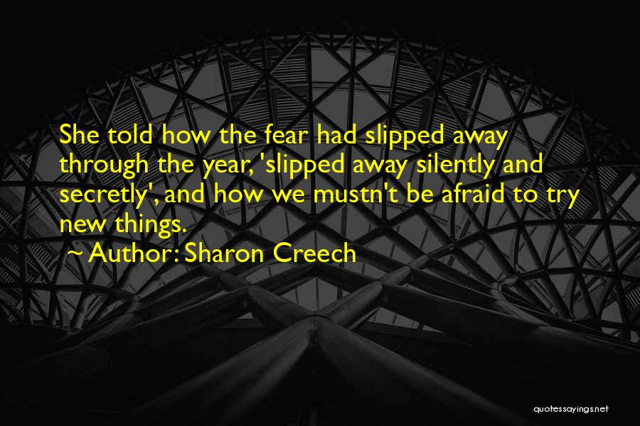 Sharon Creech Quotes 2126675