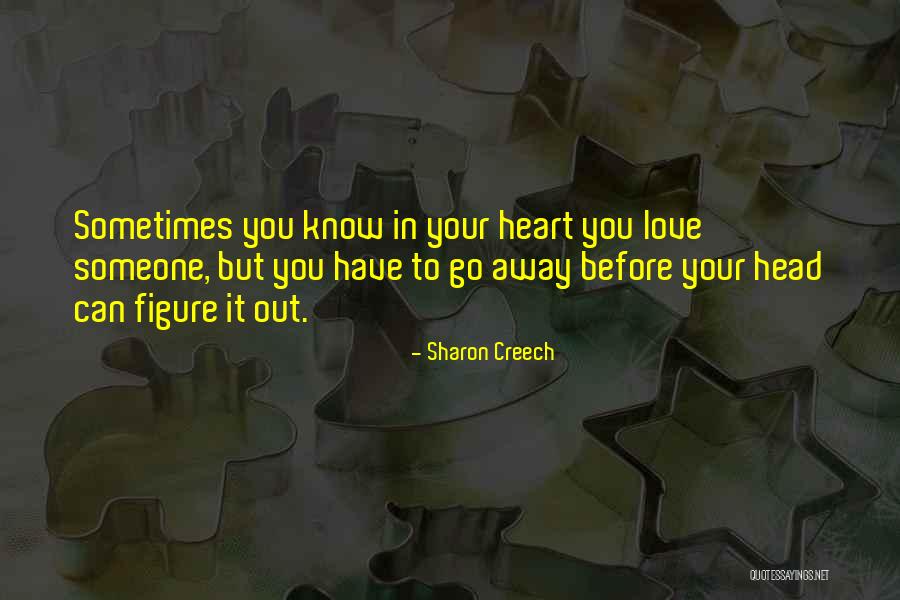 Sharon Creech Quotes 2222651