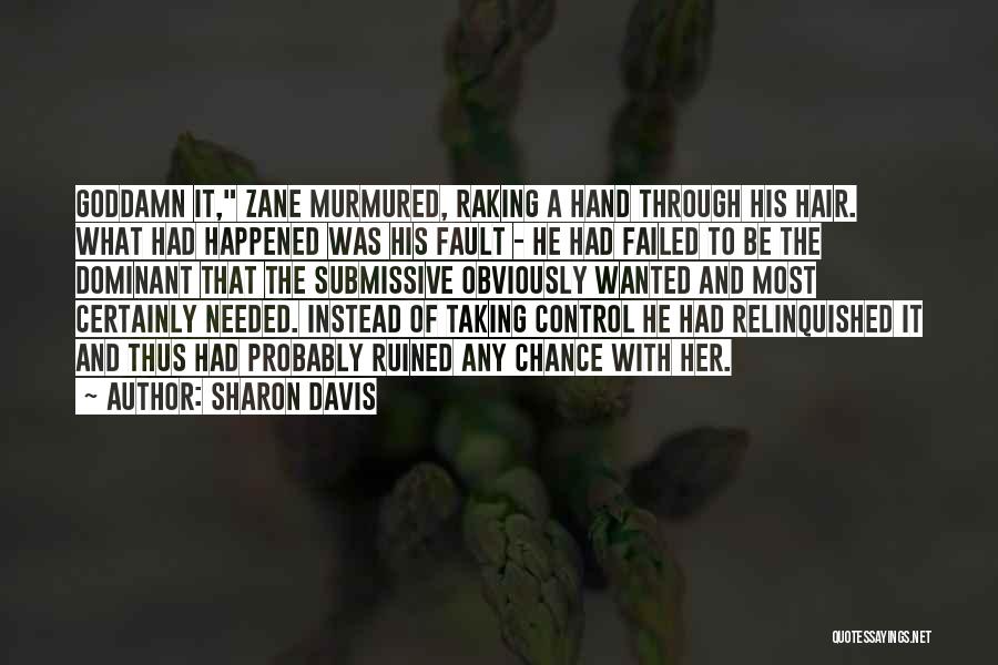 Sharon Davis Quotes 1669297