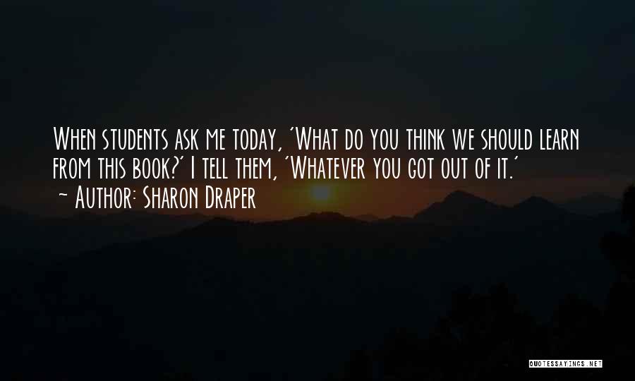 Sharon Draper Quotes 1288015