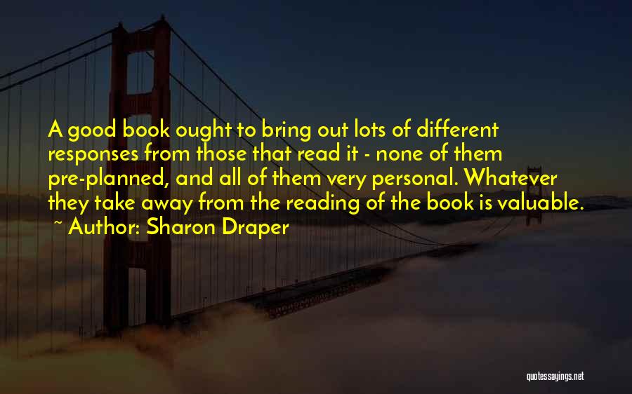 Sharon Draper Quotes 1511632