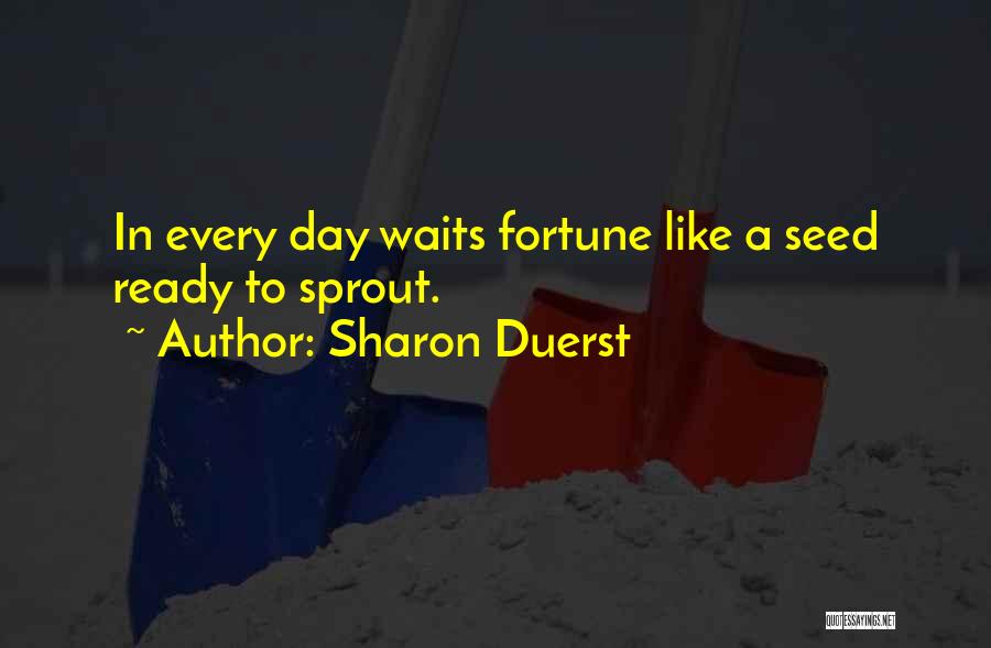 Sharon Duerst Quotes 1744453