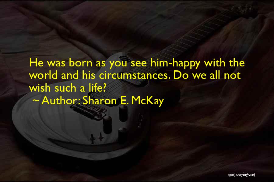 Sharon E. McKay Quotes 1094290