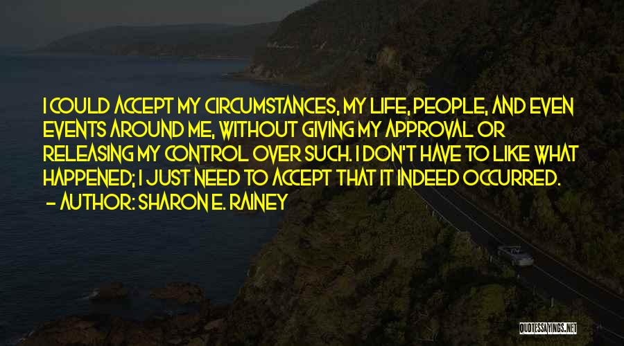 Sharon E. Rainey Quotes 1047779