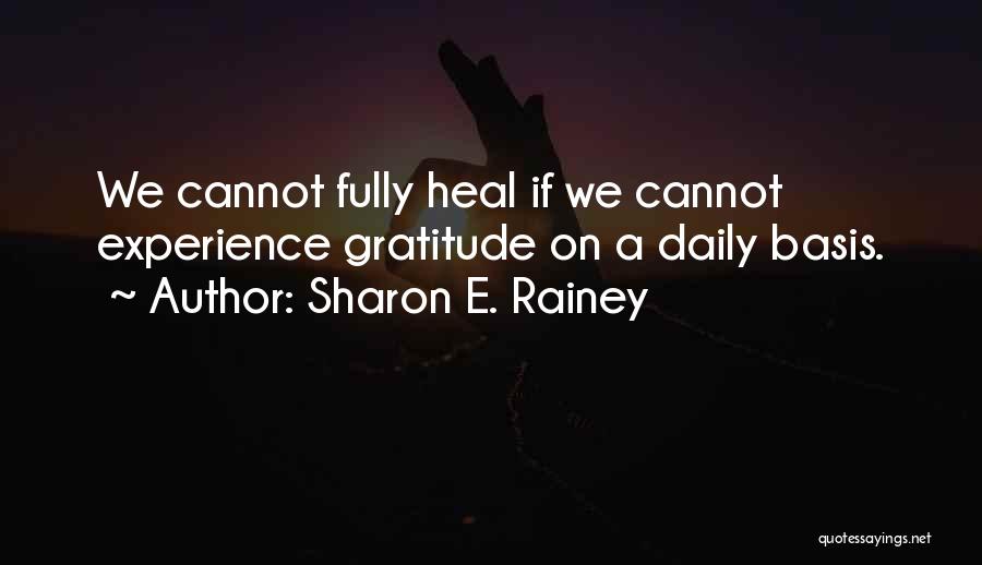 Sharon E. Rainey Quotes 1091378