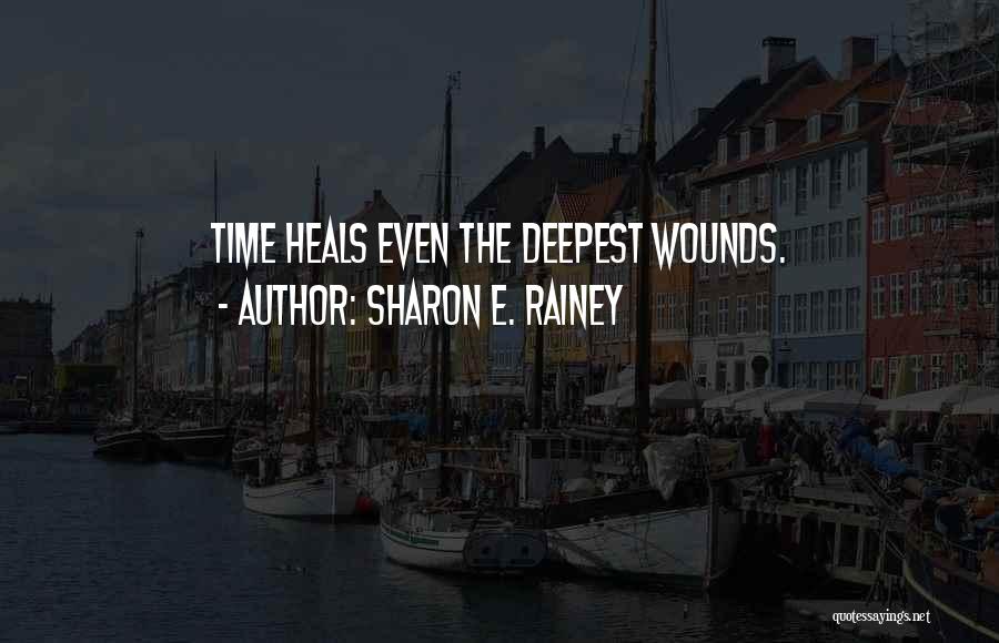 Sharon E. Rainey Quotes 1203738