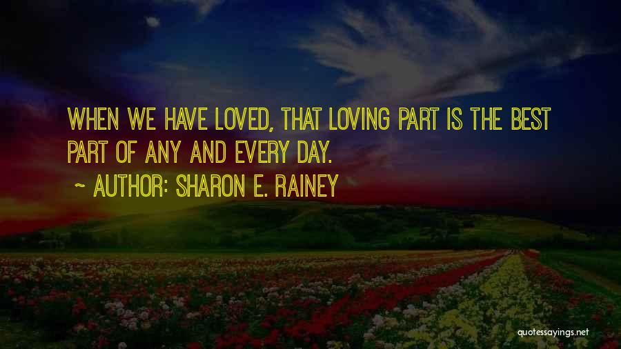 Sharon E. Rainey Quotes 1808635