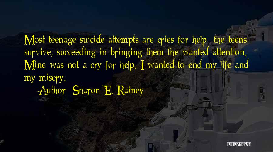 Sharon E. Rainey Quotes 460185