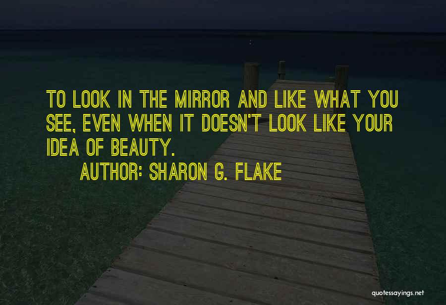 Sharon G. Flake Quotes 1919884