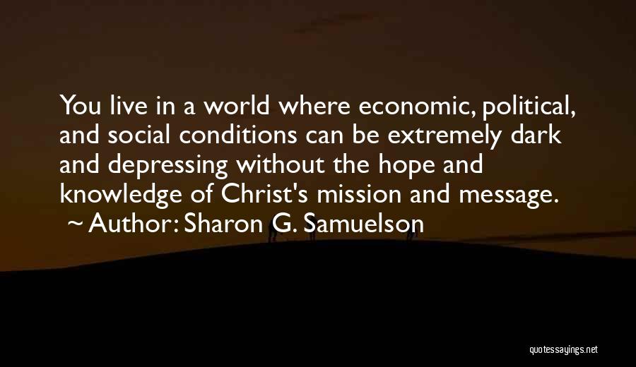 Sharon G. Samuelson Quotes 694075