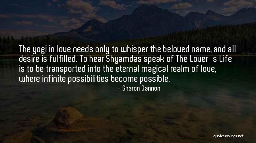 Sharon Gannon Quotes 1060198