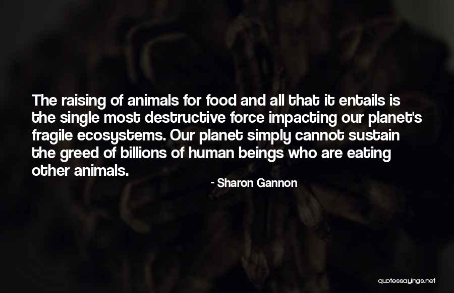 Sharon Gannon Quotes 1138538