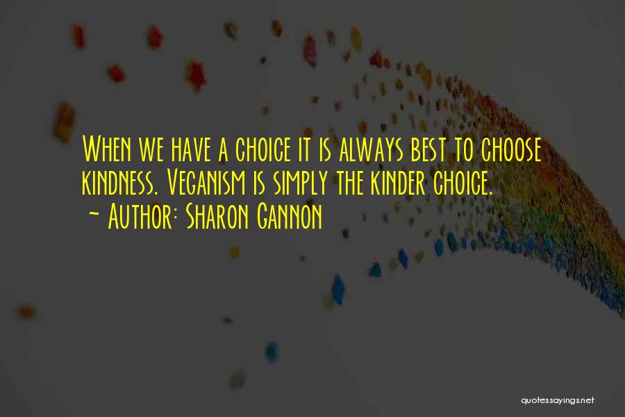 Sharon Gannon Quotes 1241717