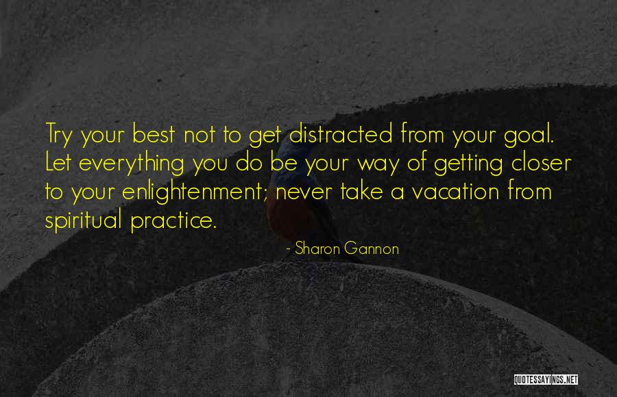 Sharon Gannon Quotes 144479