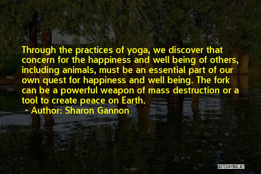 Sharon Gannon Quotes 1938029