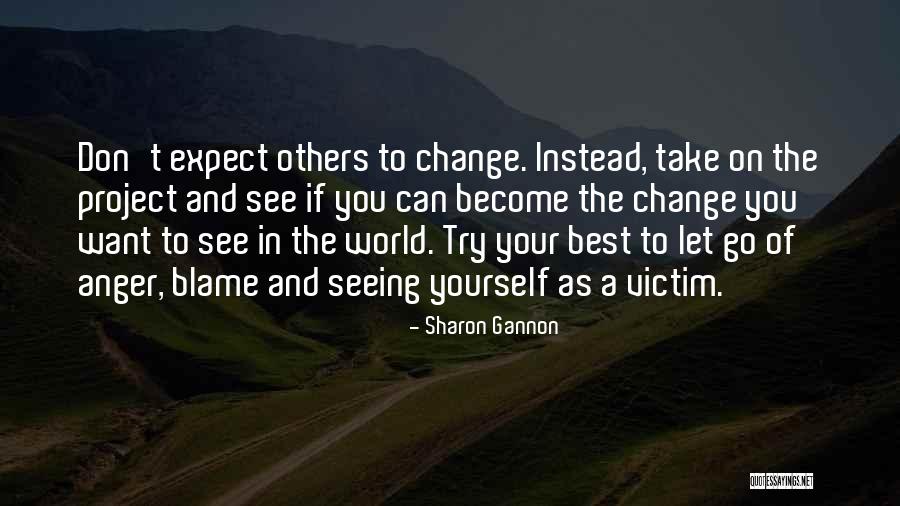 Sharon Gannon Quotes 971236