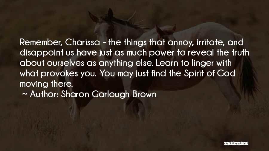 Sharon Garlough Brown Quotes 1993207