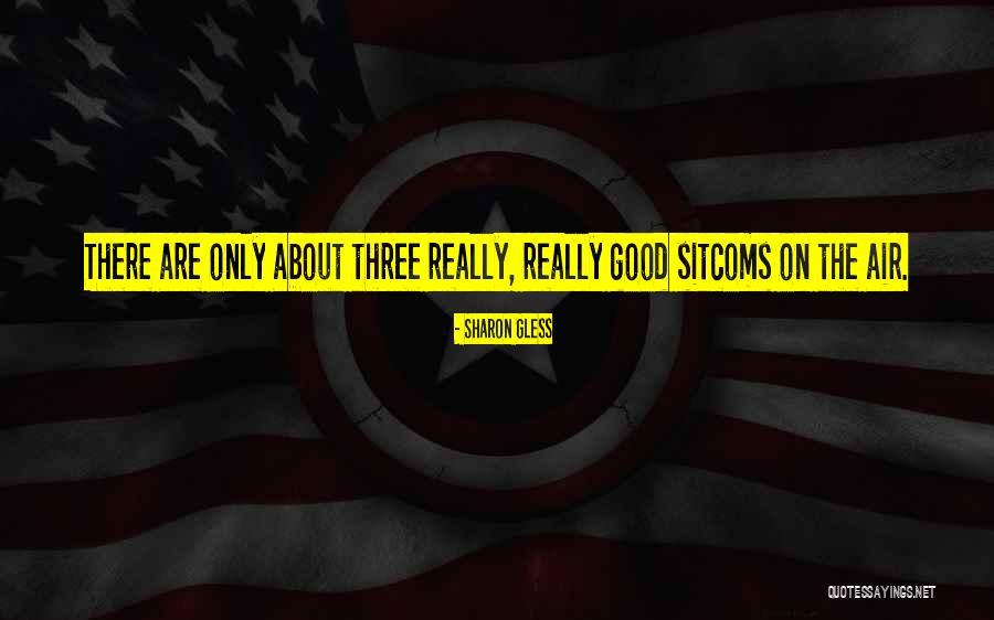 Sharon Gless Quotes 1656153 Sharon Gless Quotes 1656153