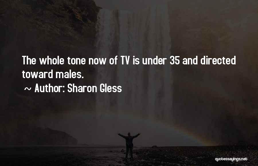 Sharon Gless Quotes 1698350