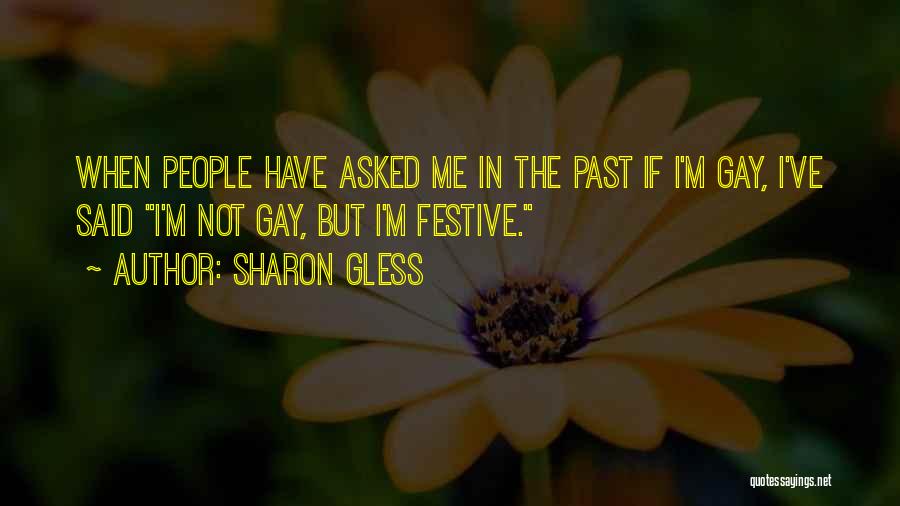 Sharon Gless Quotes 1758967