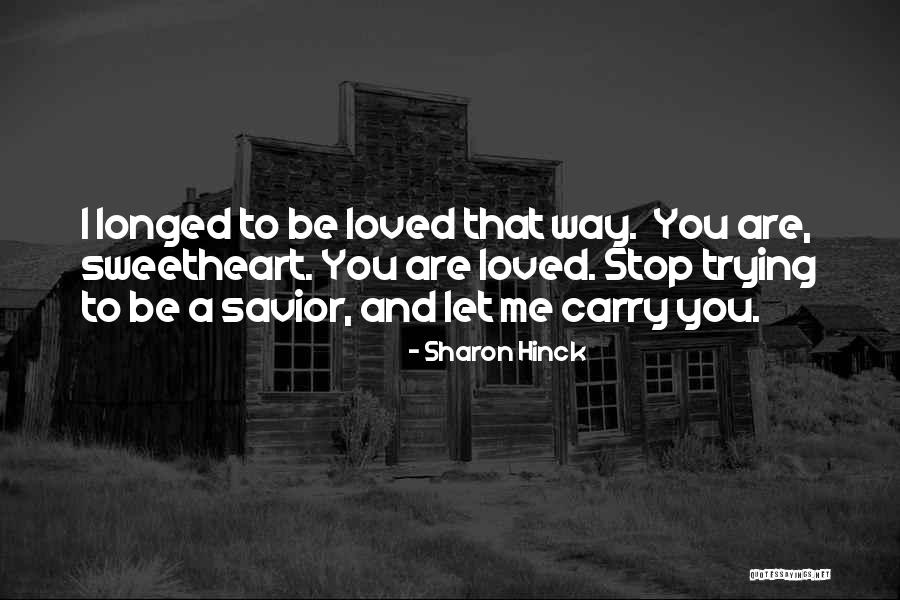 Sharon Hinck Quotes 1493709 Sharon Hinck Quotes 1493709