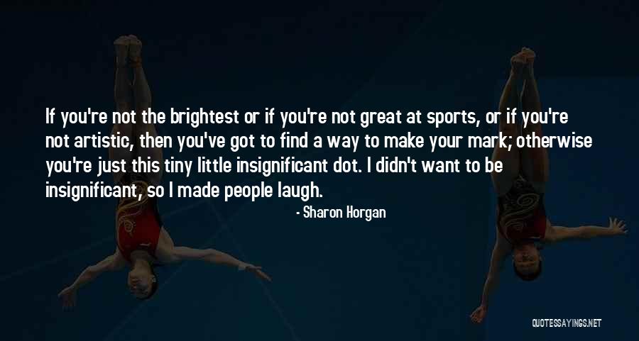 Sharon Horgan Quotes 137242 Sharon Horgan Quotes 137242