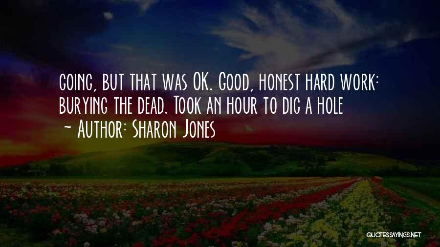 Sharon Jones Quotes 1118797