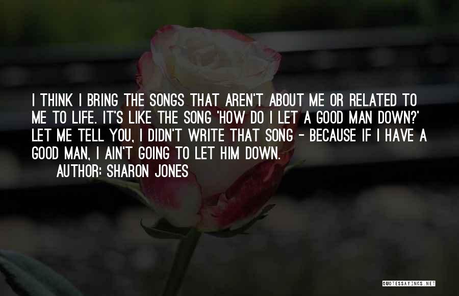 Sharon Jones Quotes 1260461