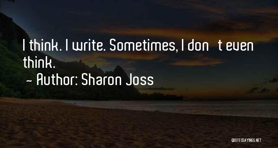 Sharon Joss Quotes 294618